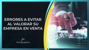 valoracion de una empresa para su venta valorar empresas en venta