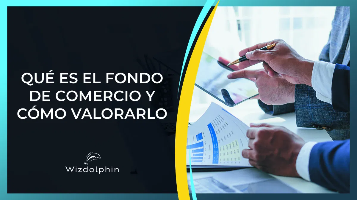 fondo de comercio activos intangibles valoración de empresas