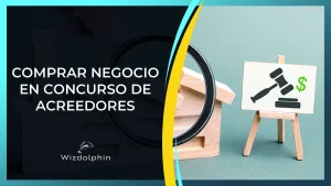 comprar una empresa en concurso de acreedores