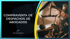 compraventa de despachos de abogados bufete