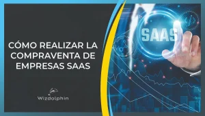 compraventa de empresas saas negocios comprar vender