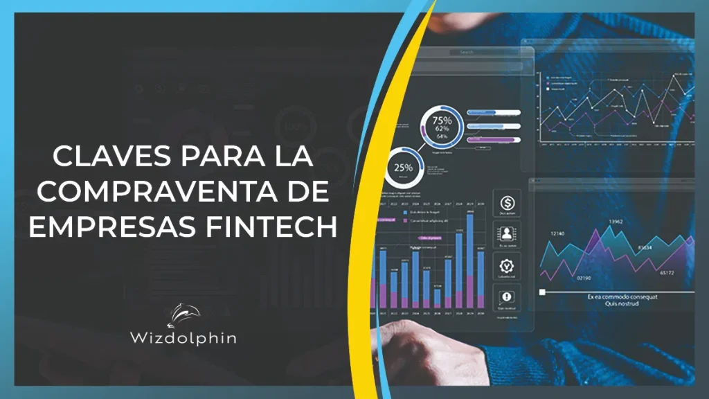 claves compraventa de empresas fintech