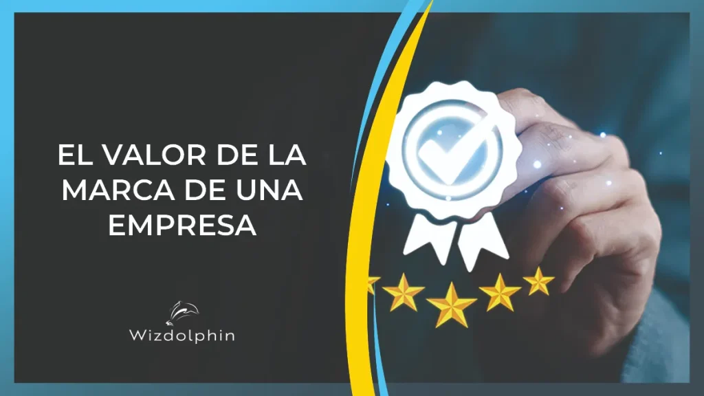 como calcular el valor de la marca de una empresa en compraventa de empresas valoracion